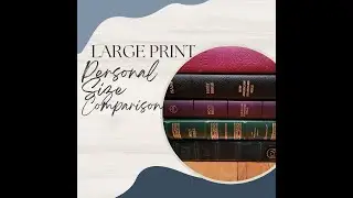 Large Print Personal Size Bible Comparison
