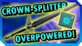 Crown Splitter is currently the most OP Sword in Destiny 2
