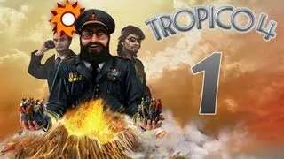 Tropico 4 - Let's Play Tropico 4 - Episode 1 ...Our New Island...