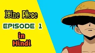One Piece Episode 1 Explained in Hindi | AniMga