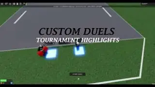 CUSTOM DUELS TOURNAMENT HIGHLIGHTS #3