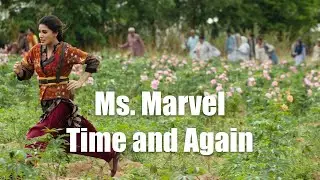 Ms. Marvel &ndash; Time and Again