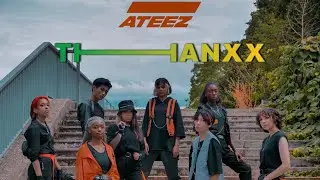 ATEEZ (에이티즈) - 'THANXX' Dance Cover by ORION CREW from FRANCE