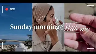 Vlog 10 - Weekend Vlog 🌤️ | نهار الأحد على طريقتي