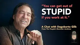 Construction Worker to Best-Selling Author: Seeking Truth with Dagoberto Gilb