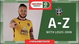 'I don't think I can answer that!' | A-Z with Sutton United's Louis John!