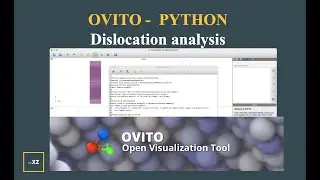 Ovito analysis using Python script || Example illustrated - Dislocation analysis