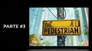 THE PEDESTRIAN 🧩#3 &ndash; END GAME EPICO | #3 buen jueguito chill❌🚦GAMPLAY EN 2X 🏃&zwj;♂️🔥