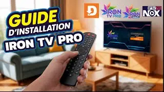 Comment installer Iron TV Pro sur TV 📺 | Guide Facile & Rapide 2025