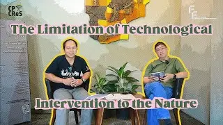 THE LIMITATION OF TECHNOLOGICAL INTERVENTION TO THE NATURE | PODCAST ECCR EPS. 1