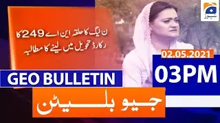 Geo Bulletin 03 PM | 2nd May 2021