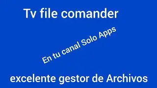 📂🚀 TV File Commander: Excelente Gestor de Archivos 📺🔧🔥
