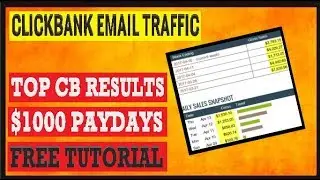 🔥 Clickbank Email Traffic: $376 Paydays With Copy & Paste (Free Tutorial) 🔥
