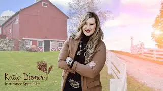 Farm Legacy Planning | Katie Diemer Insurance Specialist
