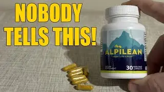 ALPILEAN REVIEW ⚠️I TOLD ALL THE TRUTH! Does Alpilean Weight Loss Supplement Work? Alpilean Reviews