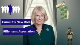 Queen Camilla&rsquo;s New Role: Patron of The Rifleman&rsquo;s Association Revealed!