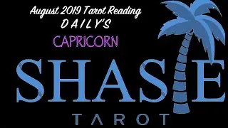 Capricorn SOULMATE and Courage! Time ♑️ to soar! 🌞 August 2019 Tarot love reading horoscope