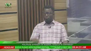 MORNING SPRING:  POLITICAL DYNASTY IN NIGERIA | WILL IT CONTINUE?