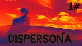 Мистер Скарлетелла взломал мой компьютер? / Dispersona / 1 часть