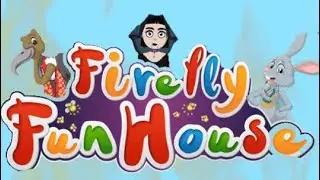 Firefly FunHouse Ep. 2