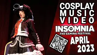 DrWheroTog - Insomnia #70 Cosplay Music Video