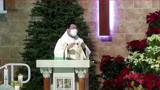 December 30, 2021, 5:30 Holy Mass, Rev. Father Jayson Miranda (soft launch video)