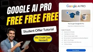 How to Get Google AI Pro Free &mdash; Student Offer Tutorial (No Credit Card Needed!)
