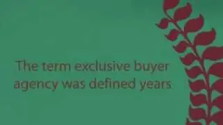 Exclusive Buyer Agency Defined | What is an Exclusive Buyers Agent? | Real Estate Buyer's Broker