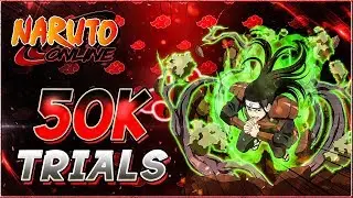 50K Ingots Towards Ninja Skill Trials | Naruto Online