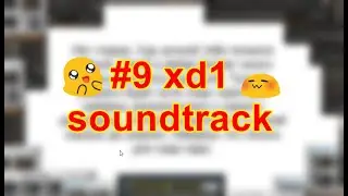 🎵 9. The conversation doesn't go well. xd 1 soundtrack (wrong seed) 🎵