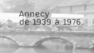 Annecy de 1939 à 1976