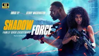 Shadow Force (2025) Movie || Omar Sy, Mark Strong, Kerry Washington, Method Man || Review and Facts
