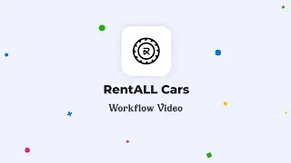 RentALL Cars - Car Rental Script | Car Rental Software -  Workflow Video [New Version]