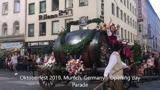 Oktoberfest 2019 Munich , Best of Opening day 1 PARADE in Germany| Oktoberfest M&uuml;nchen 2019|