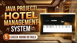 05 - Hotel Management System Project in Java | Check Room Frame