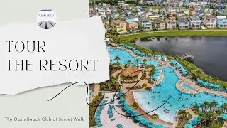 4K Walk of The Oasis Beach Club Resort Community - Embassy Suites in Kissimmee, Central Florida