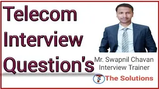 telecom interview questions and answers