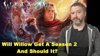 Will Willow Get A Season 2 And Should It?