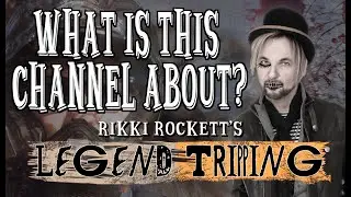 RIKKI ROCKETT'S LEGEND TRIPPING