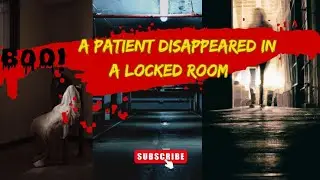 Room 217: The Patient Who Never Existed🤯👇😶&zwj;🌫️😱