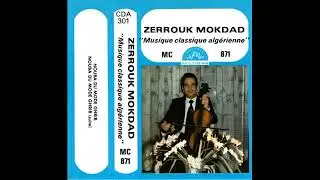 Zerrouk Mokdad - Nouba Du Mode Ghrib Suite (1982)