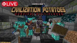 🔴 Minecraft: CIVILIZATION POTATOES SMP (Playing with Viewers & Friends) *Read Desc*🔴