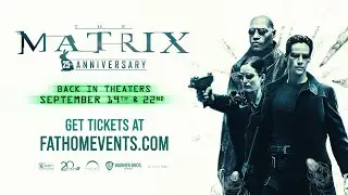 The Matrix Returns To Theaters With Exciting 25th Anniversary Trailer