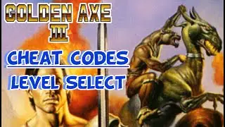 Golden Axe 3 Cheat Code - Level Select