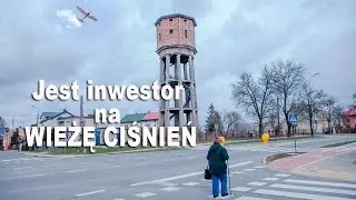 Wieża Ciśnień z nowym inwestorem