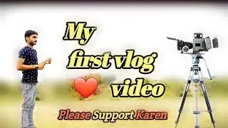 MY FIRST VLOG ❤ || MY FIRST VIDEO ON YOUTUBE  || MINI VLOGRS
