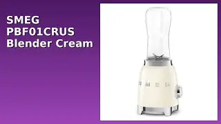 REVIEW (2025): SMEG PBF01CRUS Blender Cream. ESSENTIAL details.