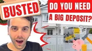 Busting The Myths of the Big Deposit│How Much Do You (Really) Need For A House Deposit?