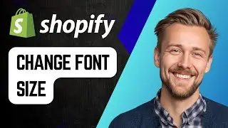 Как изменить размер шрифта верхнего и нижнего колонтитула и меню в магазине Shopify | Пошаговое р...