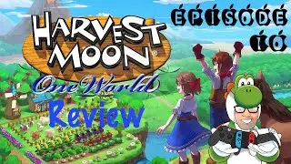 REVIEW 6/10 - Harvest Moon: One World - Episode 10 (Nintendo Switch)